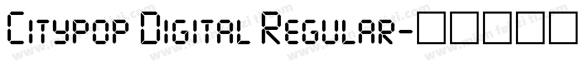 Citypop Digital Regular字体转换